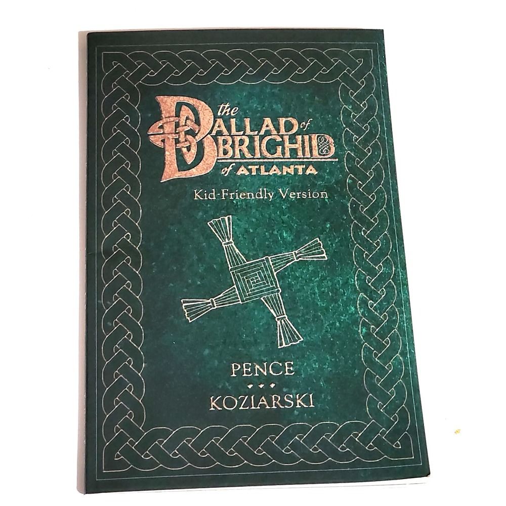 The Ballad of Brighid of Atlanta Kid Friendly Graphic Novel John Pence Signed